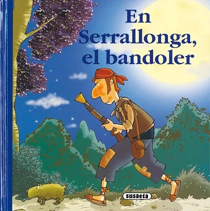 En Serrallonga, el bandoler
