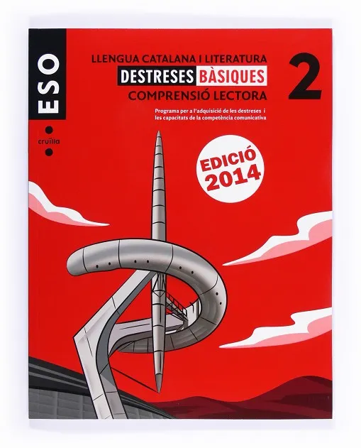 Llengua catalana i literatura. Comprensió lectora. Destreses bàsiques 2. ESO. Edició 2014