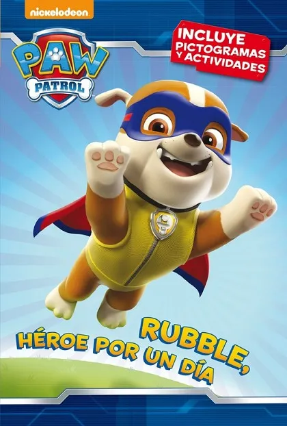 PAW PATROL RUBBLE HEROE POR UN DIA
