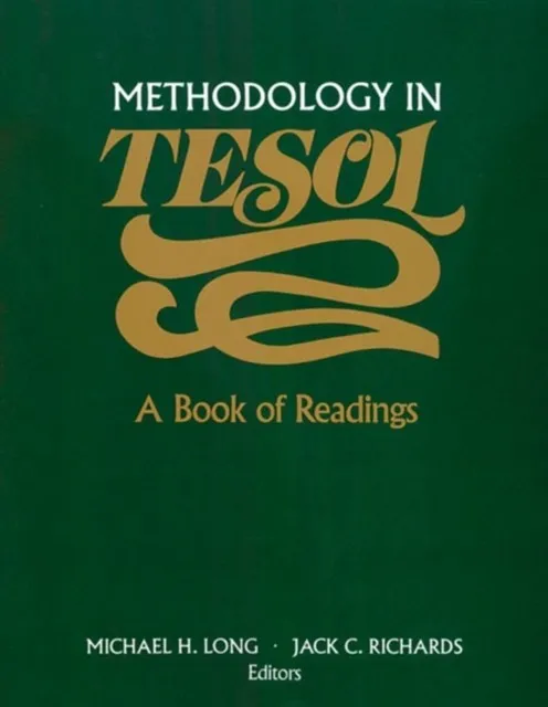 METHODOLOGY IN TESOL: BOOK OF READINGS