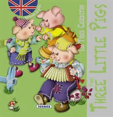 LOS TRES CERDITOS-THE TREE LITTLE PIGS