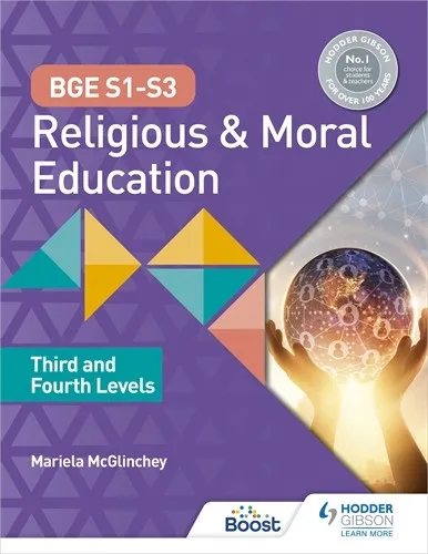 BGE S1-S3 RELIGIOUS AND MORAL EDUCATION: THIRD AND FOURTH LEVELS-DIGITAL
