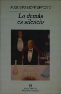 Lo demás es silencio