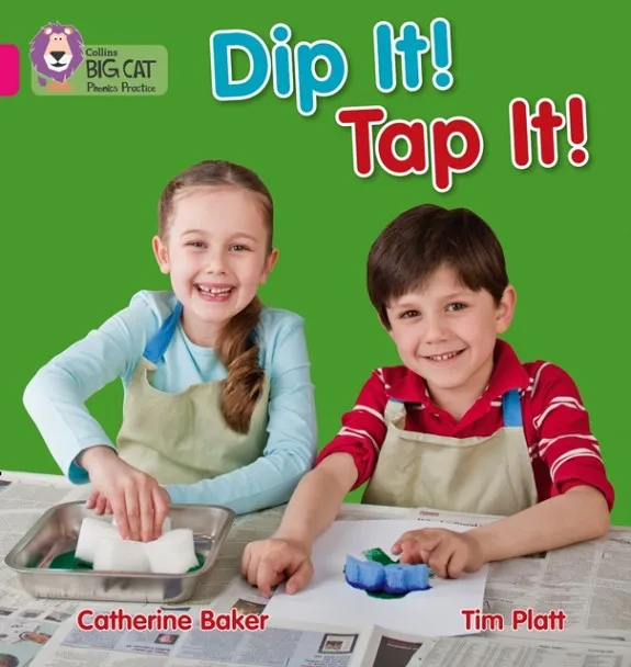 DIP IT! TAP IT! -NON-FICTION-PINK - BAND 1A