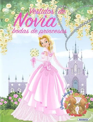 Vestidos de novia, bodas de princesas