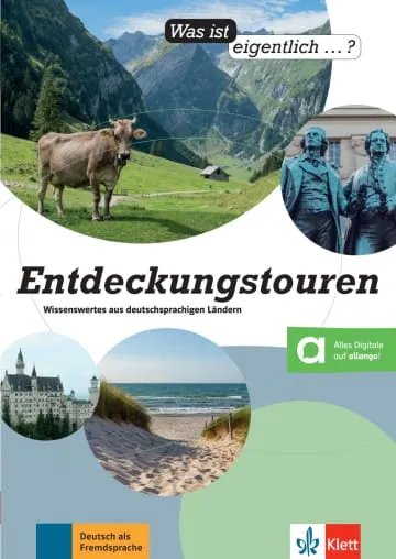 WAS IST EIGENTLICH …? ENTDECKUNGSTOUREN-A2-B1
