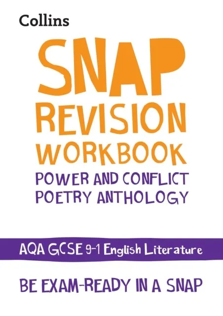 POWER & CONFLICT POETRY ANTHOLOGY WORKBOOK: AQA GCSE GRADE 9-1 ENGLISH LITERATURE