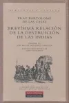 Brevísima relación de la destruición de las Indias