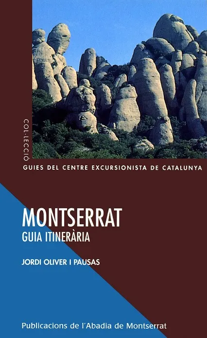 Montserrat. Guia itinerària