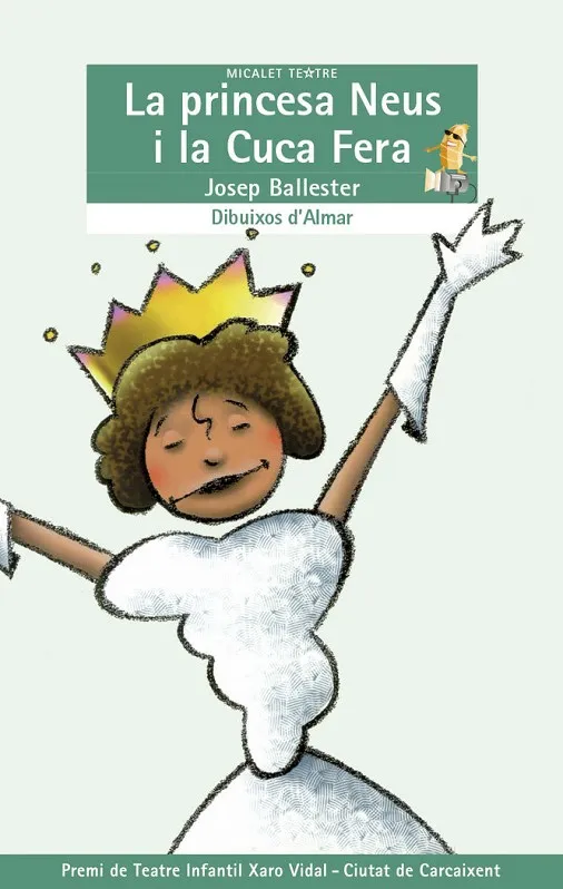 PRINCESA NEUS, LA