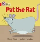 PAT THE RAT -FICTION-RED - BAND 2A