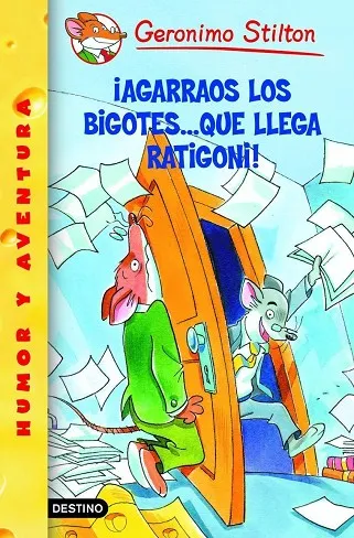 AGARRAOS LOS BIGOTES.QUE LLEGA RATIGONI!
