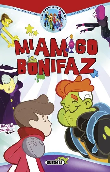 Mi amigo Bonifaz