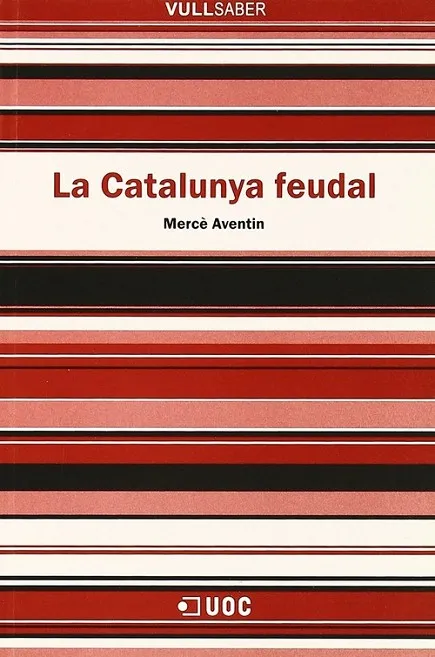 La Catalunya feudal