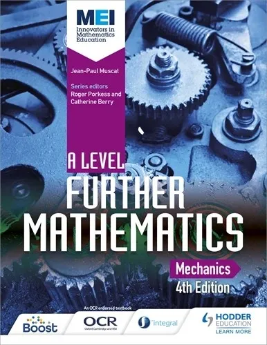 MEI A LEVEL FURTHER MATHEMATICS MECHANICS 4TH EDITION-DIGITAL