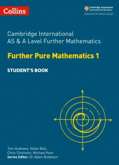 FURTHER PURE MATHEMATICS 1 STUDENT’S BOOK