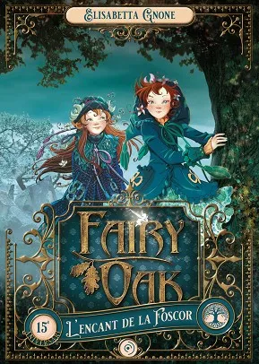 FAIRY OAK 2 L'ENCANT DE LA FOSCOR - CAT