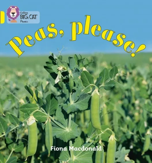 PEAS, PLEASE! -NON-FICTION-YELLOW - BAND 3