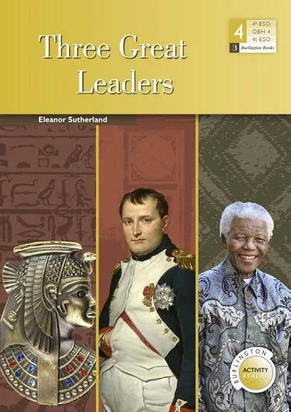 THREE GREAT LEADERS A4ºESO