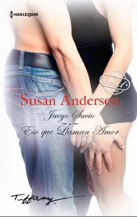 Juego sucio; Eso que llaman amor