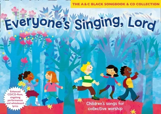 EVERYONE'S SINGING, LORD