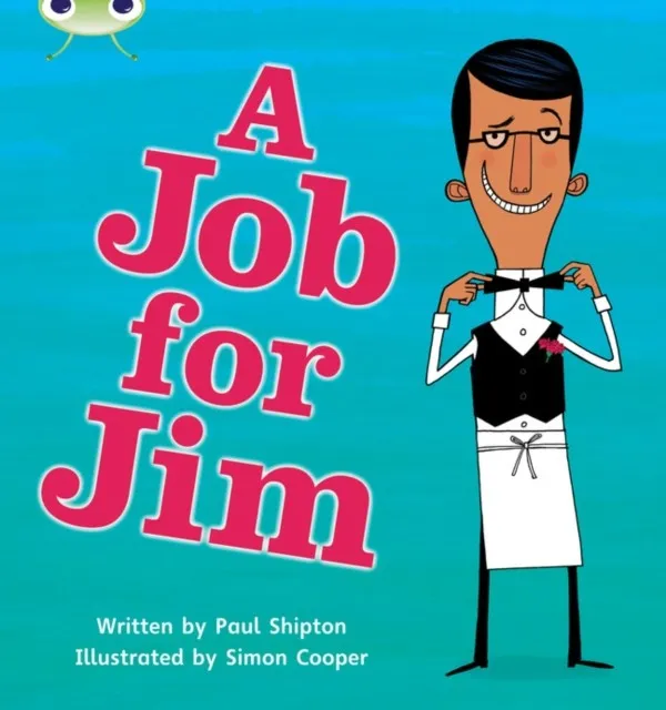 A JOB FOR JIM