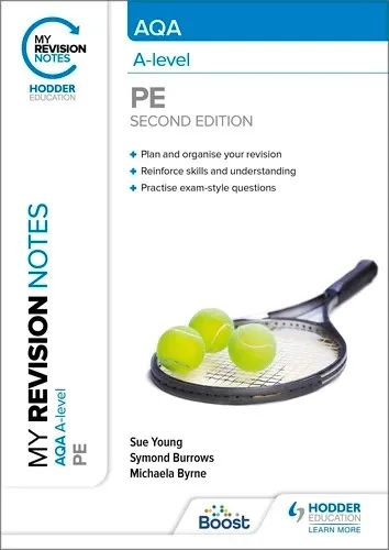 MY REVISION NOTES: AQA A-LEVEL PE SECOND EDITION-DIGITAL