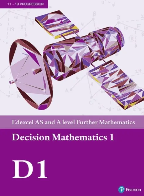 EDEXCEL AS AND A LEVEL FURTHER MATHEMATICS DECISION MATHEMATICS 1 TEXTBOOK + ACTIVE BOOK