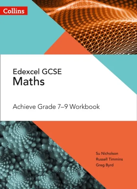 EDEXCEL GCSE MATHS ACHIEVE GRADE 7-9 WORKBOOK 4TH