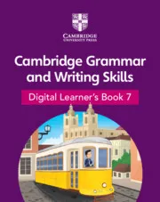 CAMBRIDGE GRAMMAR AND WRITING SKILLS DIGITAL LEARNER'S BOOK 7 (1 YEAR)-DIGITAL