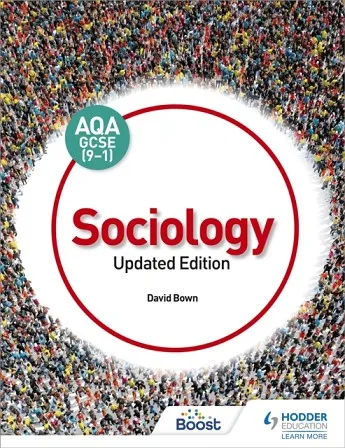 AQA GCSE (9-1) SOCIOLOGY, UPDATED EDITION