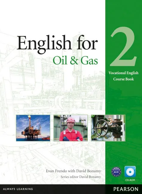 ENGLISH FOR THE OIL INDUSTRY 2 CB+CD