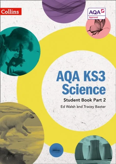 AQA KS3 SCIENCE STUDENT BOOK PART 2