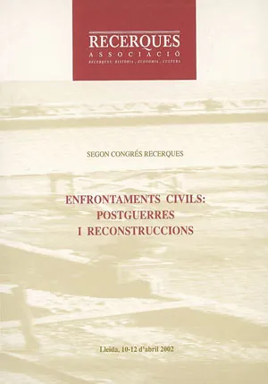 Enfrontaments civils I: postguerres i reconstruccions