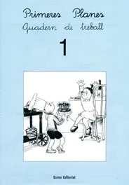 Primeres planes. Quadern de treball 1