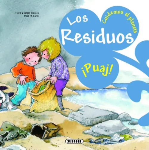 Los residuos ¡Puaj!