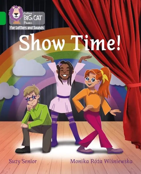 SHOW TIME! (SET 4)-NON-FICTION-GREEN - BAND 5