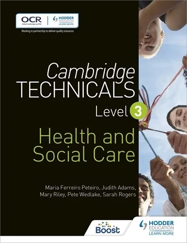 CAMBRIDGE TECHNICALS LEVEL 3 HEALTH AND SOCIAL CARE-DIGITAL