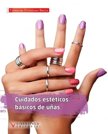 CUIDADOS ESTÉTICOS BÁSICOS DE UÑAS