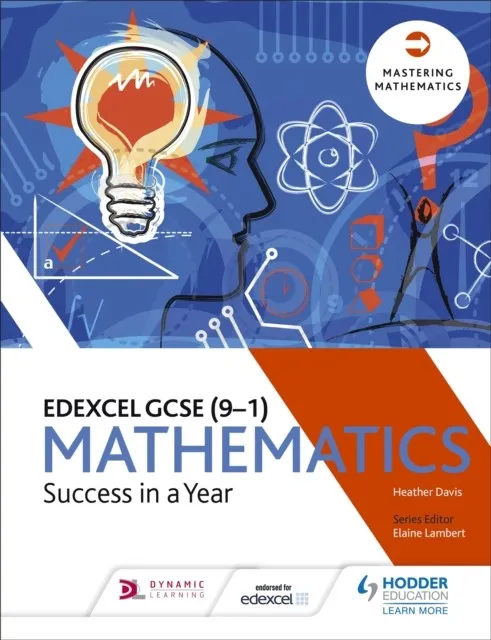 EDEXCEL GCSE MATHEMATICS: SUCCESS IN A YEAR