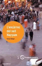 L'encàrrec del vell Hayyam