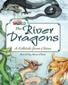 THE RIVER DRAGONS OWR 6