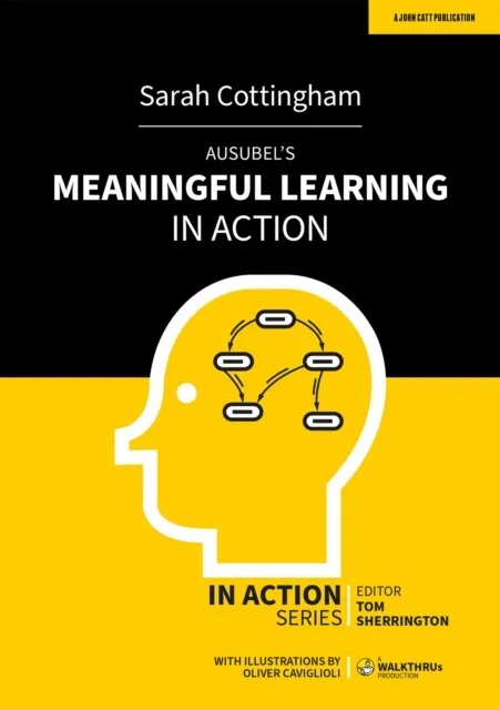 AUSUBEL'S MEANINGFUL LEARNING IN ACTION