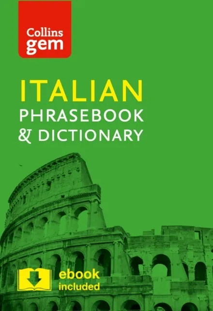 COLLINS ITALIAN PHRASEBOOK AND DICTIONARY GEM EDITION
