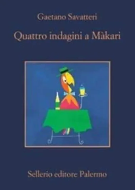 QUATTRO INDAGINI A MÀKARI