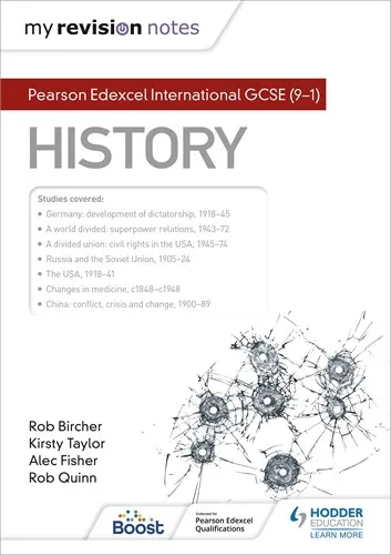 MY REVISION NOTES: PEARSON EDEXCEL INTERNATIONAL GCSE (9–1) HISTORY-DIGITAL