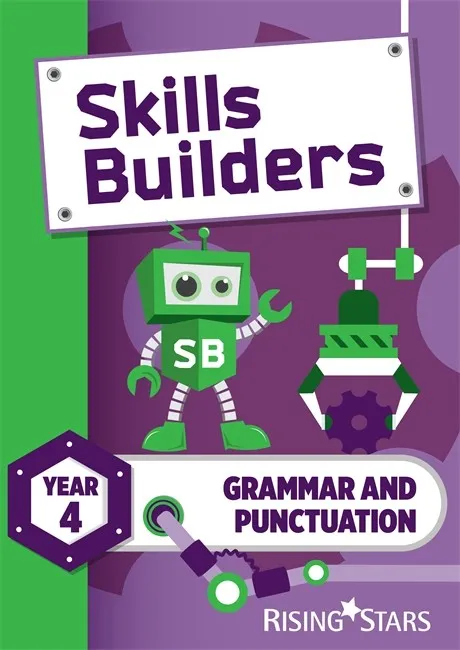SKILLS BUILDERS GRAMMAR AND PUNCTUATION YEAR 4 PUPIL BOOK