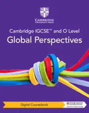 CAMBRIDGE IGCSE™ AND O LEVEL GLOBAL PERSPECTIVES DIGITAL COURSEBOOK (2 YEARS)-DIGITAL