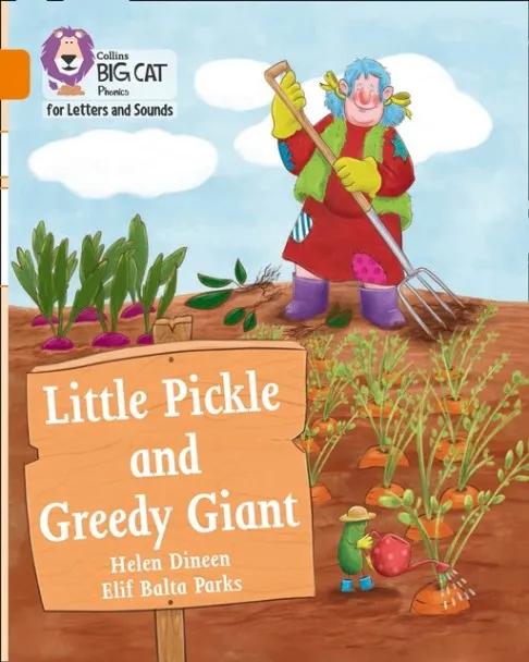 LITTLE PICKLE AND GREEDY GIANT (SET 4) -FICTION-ORANGE - BAND 6