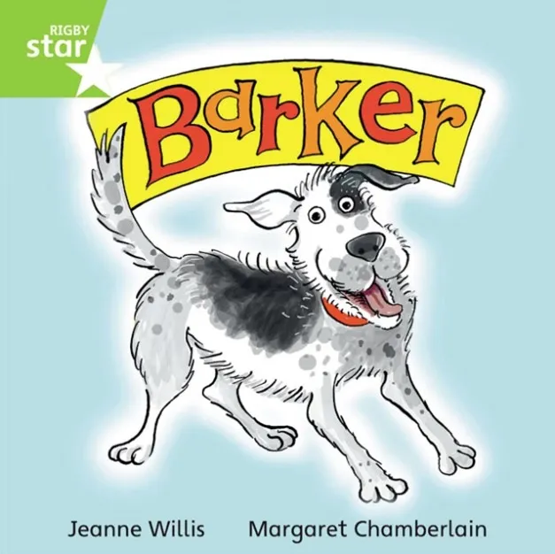 RIGBY STAR INDEPENDENT YEAR 1 GREEN LEVEL: BARKER